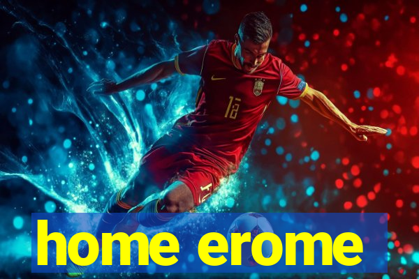 home erome